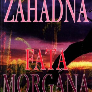 Záhadná fata morgána