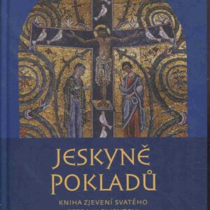 Jeskyně pokladů Kniha zjevení svatého Petra Klementovi