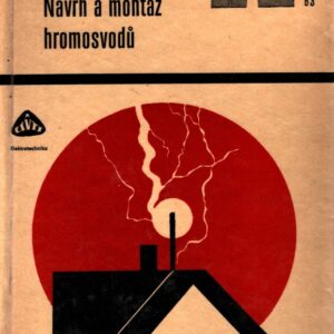 Návrh a montáž hromosvodů