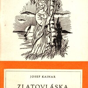 Zlatovláska : hra pro loutky večtyřech obrazech na námět české lidové pohádky