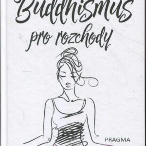 Buddhismus pro rozchody