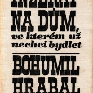 Inzerát na dům, ve kterém už nechci bydlet