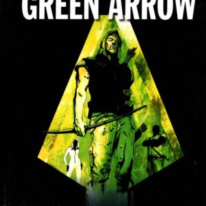 Green Arrow Rok jedna