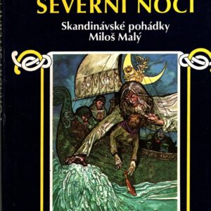 Pohádky severní noci / Skandinávské pohádky