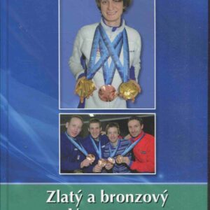Zlatý a bronzový Vancouver : publikace Armádního sportovního centra Dukla