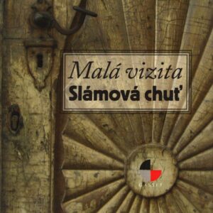 Malá vizita : slámová chuť