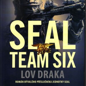 SEAL Team Six 6. - Lov draka