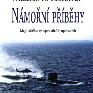 Námořní příběhy Moje služba ve speciálních operacích