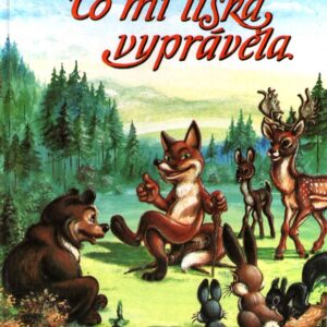 Co mi liška vyprávěla