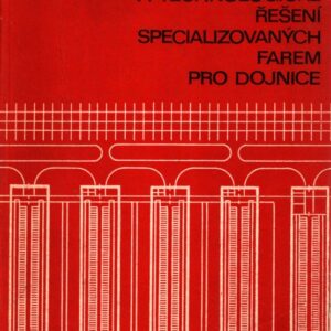 Technika chovu a technologické řešení specializovaných farem pro dojnice