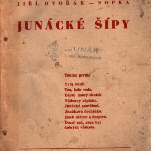 Junácké šípy, Toulec první