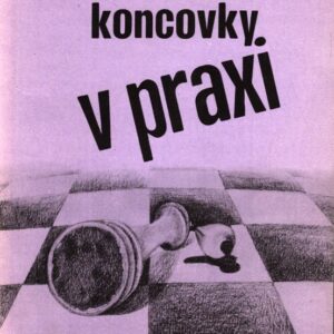 Šachové koncovky v praxi