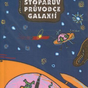 Stopařův průvodce Galaxií. 1