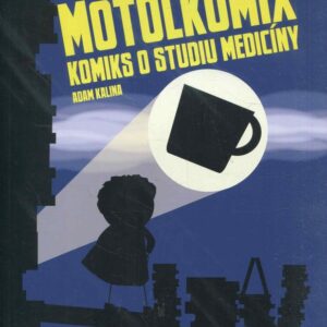 Motolkomix komiks o studiu medicíny