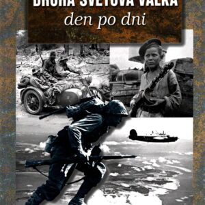 Druhá světová válka den po dni