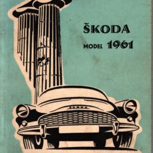 Škoda Model 1961 Octavi - Octavia Super Návod k obsluze