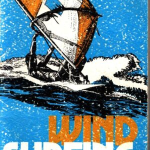 Windsurfing pro začátečníky a pokročilé