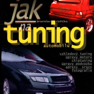 Jak na tuning automobilu
