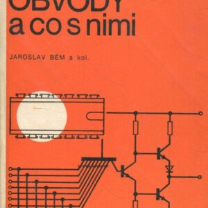 Integrované obvody a co s nimi