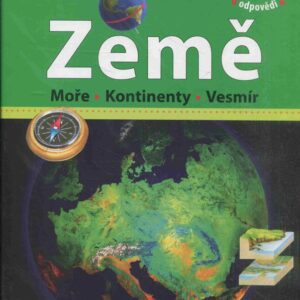 Země : moře, kontinenty, vesmír