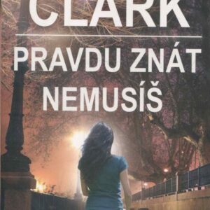 Pravdu znát nemusíš