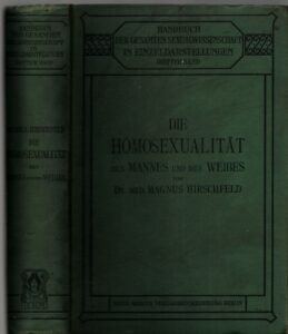 Die Homosexualität des Mannes und des Weibes