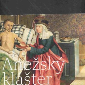Anežský klášter v Praze