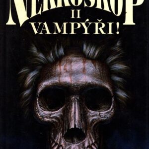Nekroskop. II, Vampýři!