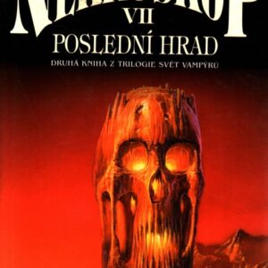 Nekroskop VII: Poslední hrad : druhá kniha z trilogie Svět Vampýrů