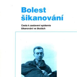 Bolest šikanování