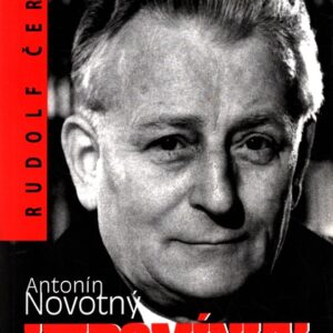Antonín Novotný : vzpomínky prezidenta