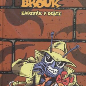 Drsnej brouk : zabiják v dešti