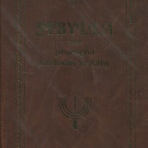 Sibylla, aneb, Proroctví královny ze Sáby