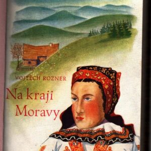 Na kraji Moravy : román