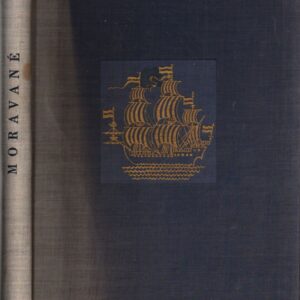 Moravané : Román z dějin Jednoty bratrské