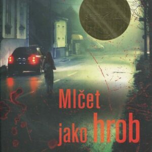 Mlčet jako hrob