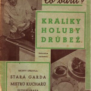 Co vařit? Králíky, holuby, drůbež