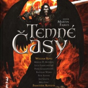 Temné časy : antologie temné fantastiky