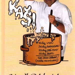 Zdeněk Pohlreich v akci, aneb, Šéfkuchař, který snědl vtipnou kaši