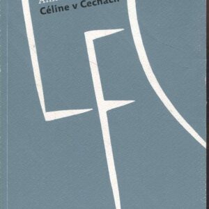 Céline v Čechách