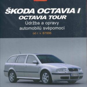 Škoda Octavia I Octavia Tour Údržba a opravy automobilů svépomocí od r.v. 8/1996