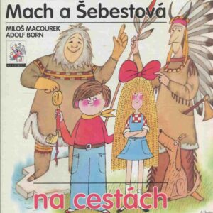Mach a Šebestová na cestách