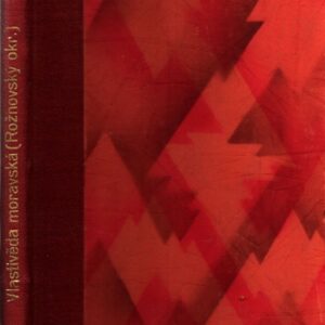 Rožnovský okres, Vlastivěda moravská. II, Místopis Moravy