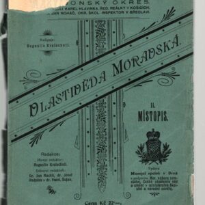Hodonský okres, Vlastivěda moravská : II.: Místopis Moravy. Čís. 45a, Brněnský kraj