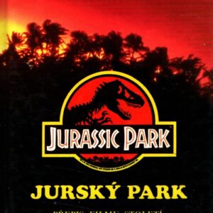 Jurský park : Přepis filmu století režiséra Stevena Spielberga pro mládež