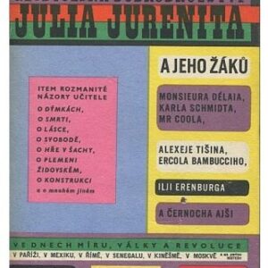 Neobyčejná dobrodružství Julia Jurenita a jeho žáků