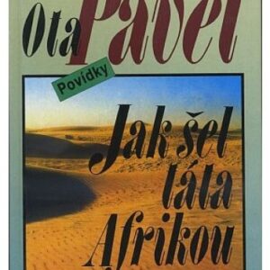 Jak šel táta Afrikou