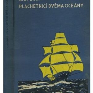 Plachetnicí dvěma oceány