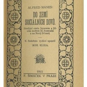 Do zemí sociálních divů