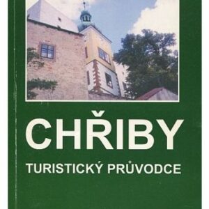 Chřiby / turistický průvodce